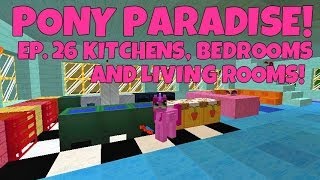 Pony Paradise Ep26 Kitchens Bedrooms amp Living Rooms  Amy Lee33  Mine Little Pony [upl. by Balough]