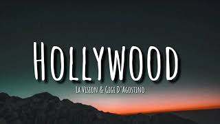 La Vision amp Gigi DAgostino  Hollywood Lyrics [upl. by Gnivre]