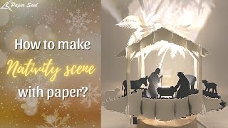 How to make nativity scene with paper  3D nativity scene svg  Paper Soul [upl. by Fuld]