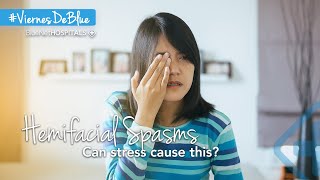 Can stress cause Hemifacial Spasms [upl. by Sirron]