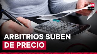 Arbitrios 2024 pago subirá en 40 distritos de Lima y Callao [upl. by Izmar389]