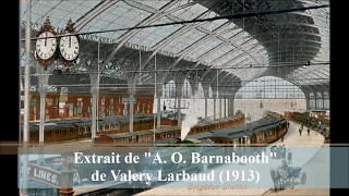 Extrait de quotA O Barnaboothquot de Valery Larbaud [upl. by Arised]