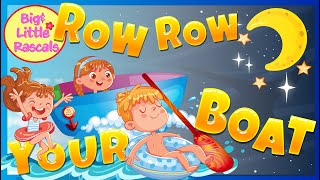 Row Row Row Your Boat  Nursery Rhymes Fun Sing Along Kids Songs [upl. by Nirek]