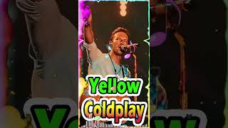 Coldplay  Yellow [upl. by Niamrahc]