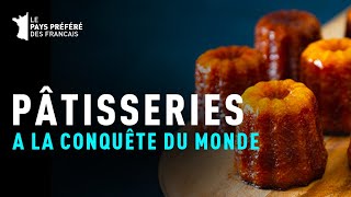 Les pâtisseries françaises à la conquête du monde  Documentaire Gastronomie et Art de vivre  MG [upl. by Vanda]