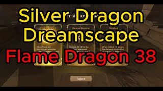 Solo Silver Dragon Dreamscape Flame Dragon 38  Dragon Nest 2 Evolution [upl. by Yaf535]