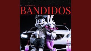 Bandidos [upl. by Sarkaria]