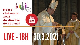 Messe chrismale 2021 du diocèse de Tournai [upl. by Lacie]