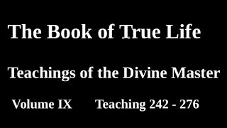 Divine Teaching 283 Volume X Read Along Third Testament Of The Bible [upl. by Leandro729]