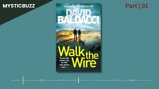 Audiobook Walk the Wire Memory Man Series Book 6  David Baldacci Author  Part 01 [upl. by Christabel]