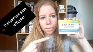 How Strattera almost killed me  dangerous side effects of ADHD medication [upl. by Koeninger563]