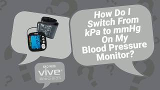 How Do I Switch Units From kPa to mmHg On My Blood Pressure Monitor  Vive Precision  DMD1001 [upl. by Carlina959]