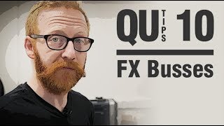 Qu Tips  Using FX Busses [upl. by Uyr]