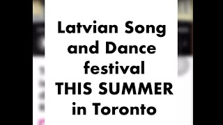 Latvian Song and Dance festival in Toronto 2024 [upl. by Zelig]