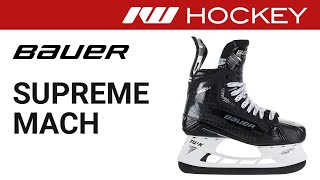 Bauer Supreme Mach Skate Review [upl. by Zenas]