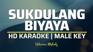 Sukdulang Biyaya  KARAOKE  Male Key G [upl. by Anilat796]