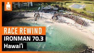 2024 IRONMAN 703 Hawaii  Race Rewind [upl. by Genesa]