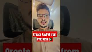 Create PayPal from Pakistan 🇵🇰 ecommerce freelancertips abiszaidi paypalpakistan [upl. by Rolyt]