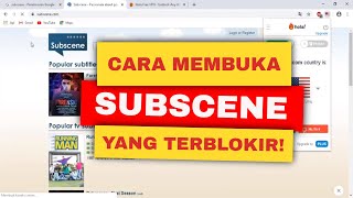 Cara Download Subtitle Gratis di Subscene Yang Terblokir [upl. by Lemert]