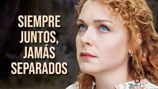 SIEMPRE JUNTOS JAMÁS SEPARADOS  Película completa  Película romántica en Español Latino [upl. by Un282]