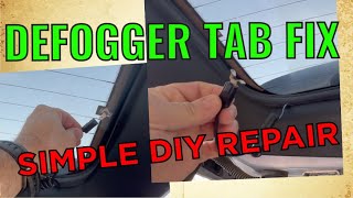 DEFOGGER TAB REPAIR  BROKEN DEFOGGER TAB FIX  WINDOW DEFOGGER REPAIR [upl. by Nitsid]