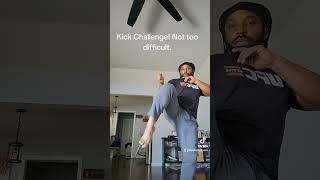 Just a kick challenge Not too difficult ss add it to your list of things to do kickchallenge [upl. by Kristan]