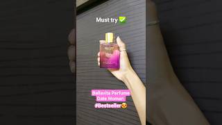 Bella Vita Luxury Date Perfume  Best Woman Perfume under 600 womanperfume shorts viral [upl. by Storfer]