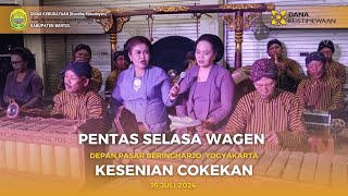 Pentas Selasa Wagen di Depan Pasar Beringharjo Cokekan Tri Manunggal 16 Juli 2024 [upl. by Raymond242]