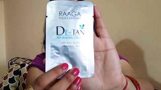 Raaga Professional DeTan Tan Removal Cream Review and Demo [upl. by Klecka]