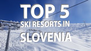 Top 5 Best Ski Resorts in Slovenia [upl. by Abel686]