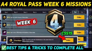 A4 WEEK 6 MISSION 🔥 PUBG WEEK 6 MISSION EXPLAINED 🔥 A4 ROYAL PASS WEEK 6 MISSION 🔥 C5S15 RP MISSIONS [upl. by Arel]