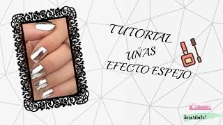 Tutorial efecto espejo sobre uñas naturales [upl. by Ayrad841]