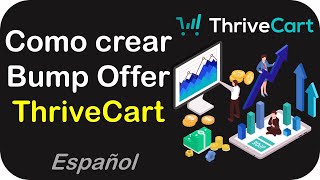 💸Thrivecart como crear un Bump Offer  ThriveCart Español [upl. by Asiek]