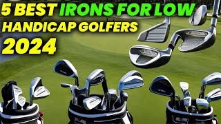 5 Best Irons for Low Handicap Golfers  Top Picks and Reviews 2024 [upl. by Enneirdna]