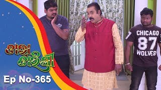 Tara Tarini  Full Ep 365  4th Jan 2019  Odia Serial  TarangTV [upl. by Kelsi219]