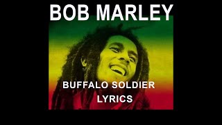 Buffalo Soldier  Bob Marley lyrics [upl. by Leihcey]