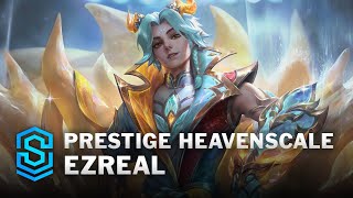 Prestige Heavenscale Ezreal Skin Spotlight  League of Legends [upl. by Gaul]