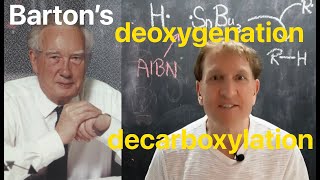 Barton Deoxygenation and Decarboxylation [upl. by Nauqas624]