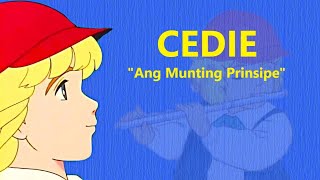 Cedie quotAng Munting Prinsipequot 31 Tagalog Dubbed [upl. by Natale]