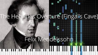 🎹 The Hebrides Overture Fingals Cave Felix Mendelssohn Synthesia Piano Tutorial [upl. by Crissy]