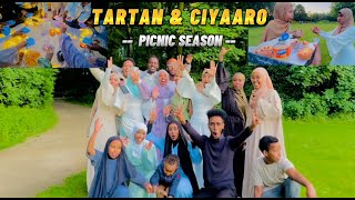 CIYAARO IYO TARTAR QOSOL BADAN  PICNIC DAY [upl. by Joellen]