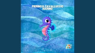 Pierino il cavalluccio marino [upl. by Teria399]