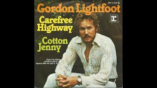 Gordon Lightfoot  Carefree Highway HDLyrics [upl. by Teresa153]