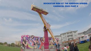 Rockstar Ride At The Addison Spring Carnival 2023 Part 2 [upl. by Anitsirt]