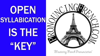 Word of the Week 1  Open SyllabicationThe Key  Mastering French Pronunciation w Geri Metz [upl. by Kenlay53]