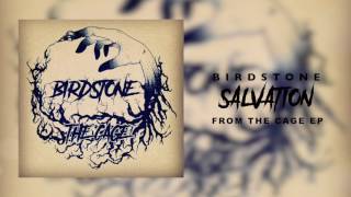 BIRDSTONE  SALVATION EP TRACK [upl. by Eahsel]