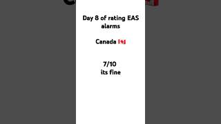 Day 8 of rating EAS alarms [upl. by Whit]