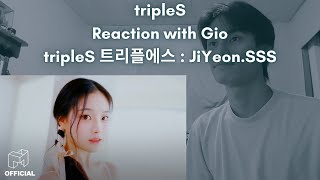 tripleS Reaction with Gio tripleS 트리플에스  JiYeonSSS [upl. by Aitnahs]