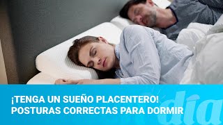 ¡Tenga un sueño placentero Posturas correctas para dormir [upl. by Yejus799]