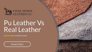 Pu Leather Vs Real Leather  Genuine Leather Or Artificial Leather [upl. by Loredo]